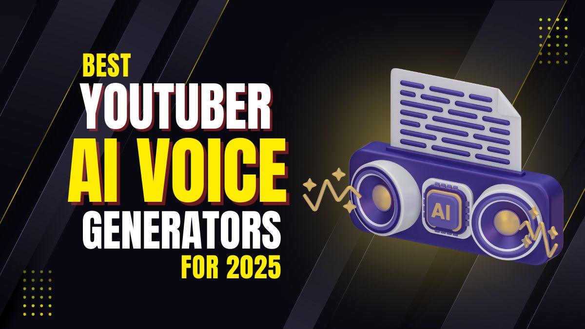 Best YouTuber AI Voice Generators for 2025